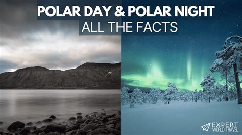 Polar Day & Polar Night: All The Facts .